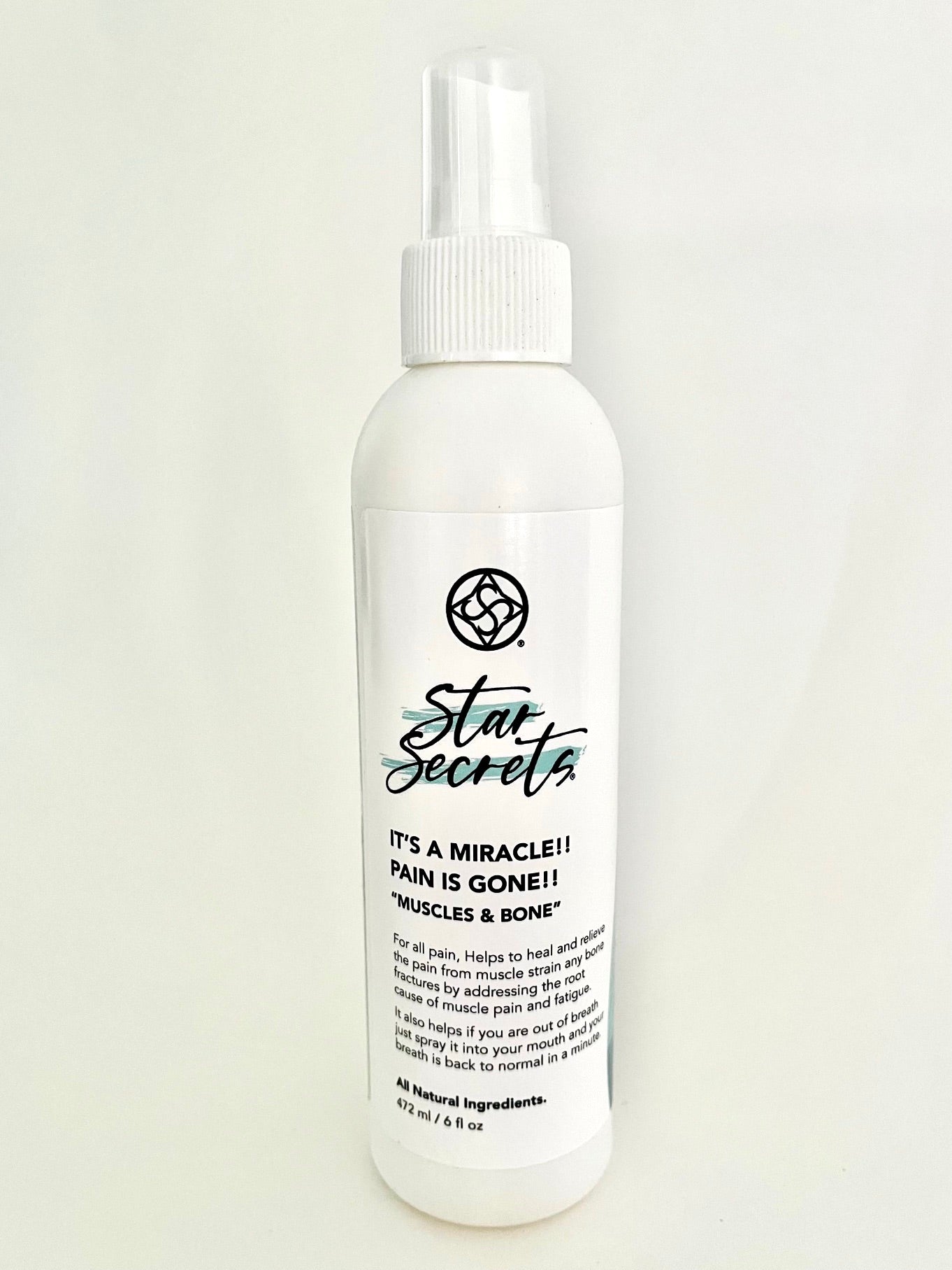 STAR SECRETS It's Miracle!! Pain is Gone!! 6 oz -All Natural